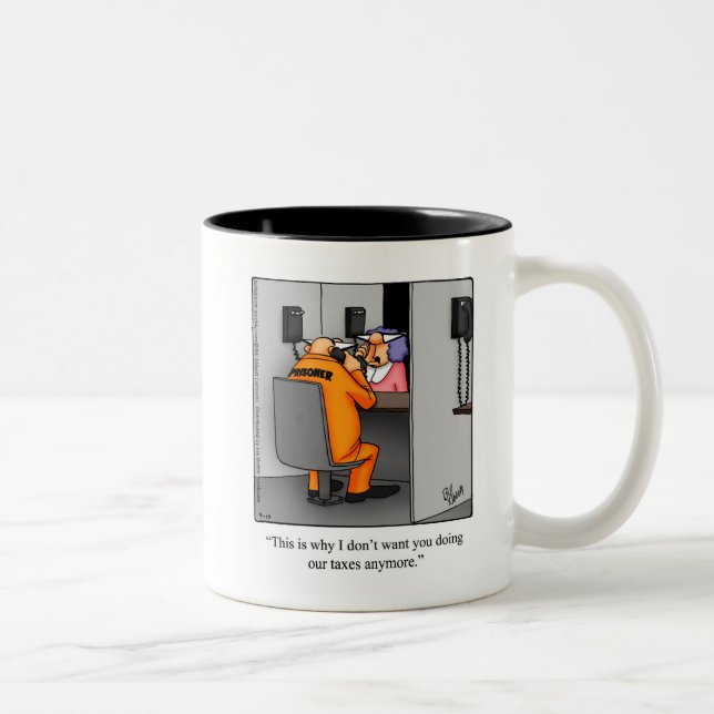 Tax Humor Mug Gift (Right)