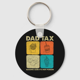 Tax Making Sure It's Not Poison 7 Keychain