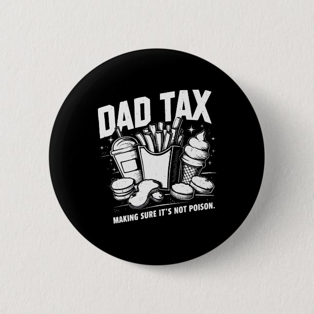 Tax Making Sure It's Not Poison 8  Button (Front)