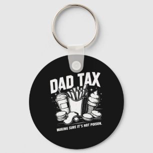 Tax Making Sure It's Not Poison 8 Keychain