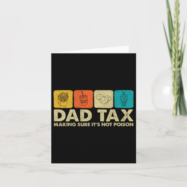 Tax Making Sure It's Not Poison Funny Dad Joke  Card (Front)