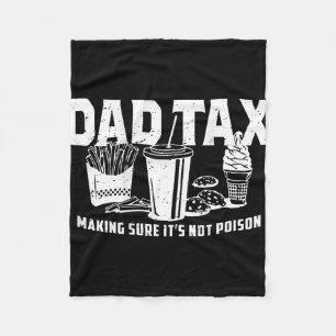 Tax Making Sure It's Not Poison (on Back)  Fleece Blanket
