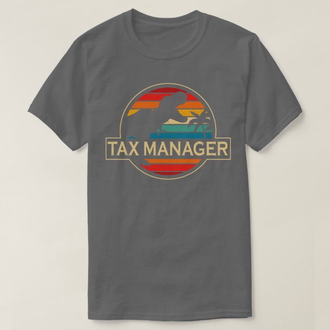 Tax Manager Dinosaur T-Shirt (Design Front)