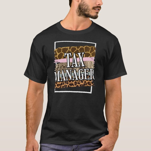 Tax Manager Leopard Print T-Shirt (Front)