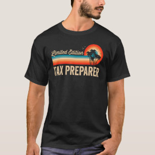 Tax Preparer Birthday Retro Vintage Men Dad T-Shirt
