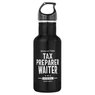 Tax Preparer Waiter Job Title Gift Stainless Steel Water Bottle
