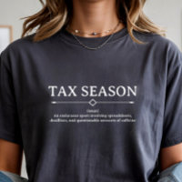 Tax Season Accountant Accounting Funny