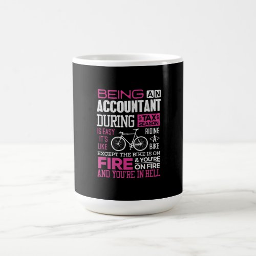 Tax Season CPA Accountant Tax Preparers Fire Gift Coffee Mug