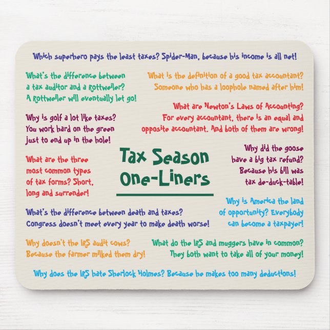 Tax Season Humor Jokes Funny Accountant Mousepad (Front)