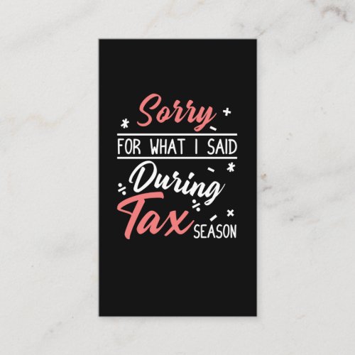 Tax Season Joke Accountant Coffee CPA Bookkeeper Business Card