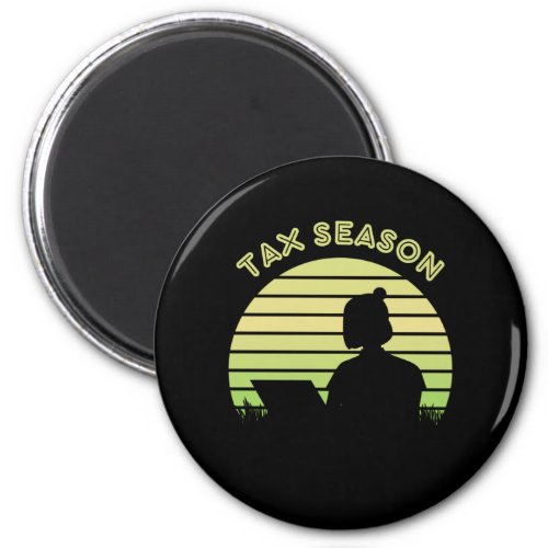 Tax Season Magnet