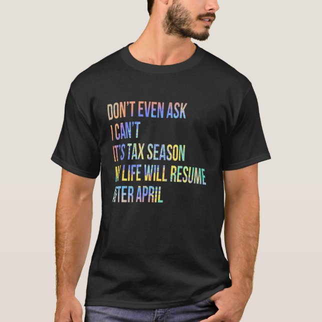 Tax Season Preparer Accountant Taxation 1 T-Shirt (Front)