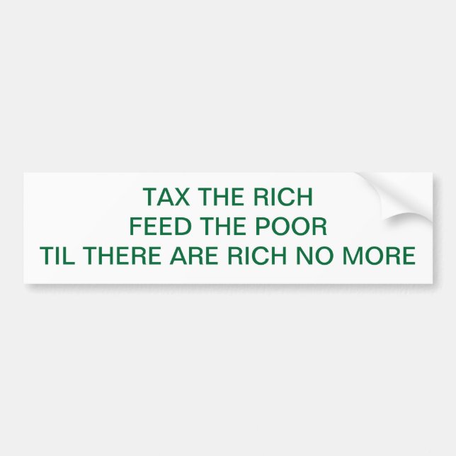 TAX THE RICH BUMPER STICKER (Front)