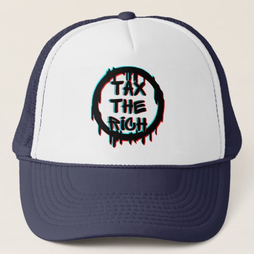 Tax The Rich Original Trucker Hat