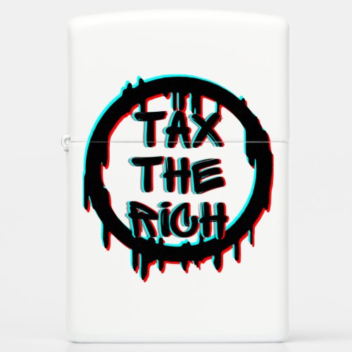 Tax The Rich Original Zippo Lighter