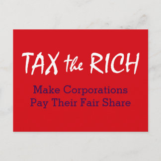 Tax the Rich Postcard