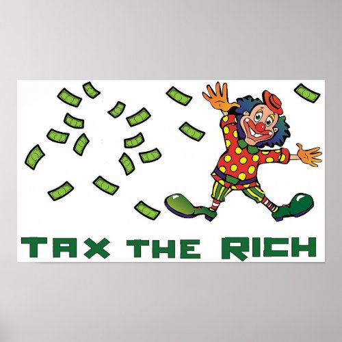 Tax The Rich  Poster