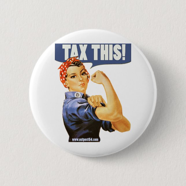 TAX THIS PINBACK BUTTON (Front)