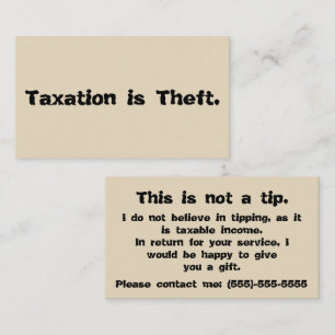 Taxation is Theft: Tip Card