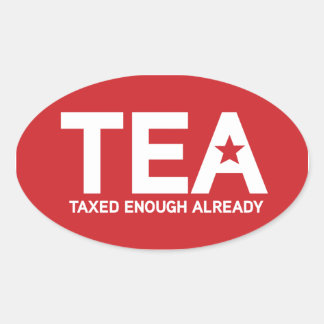 Taxed Enough Oval Sticker