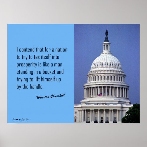 Taxes and Politics Winston Churchill quote Poster
