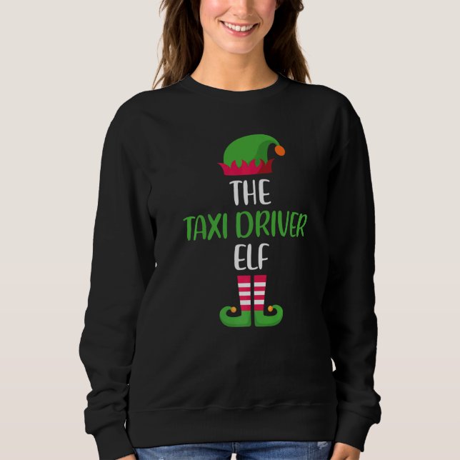 Taxi Driver Elf Family Matching Group Christmas Pa Sweatshirt (Front)