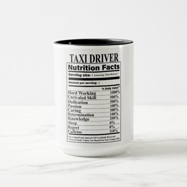 Taxi Driver Nutrition Facts Mug (Center)