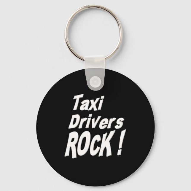 Taxi Drivers Rock! Keychain (Front)