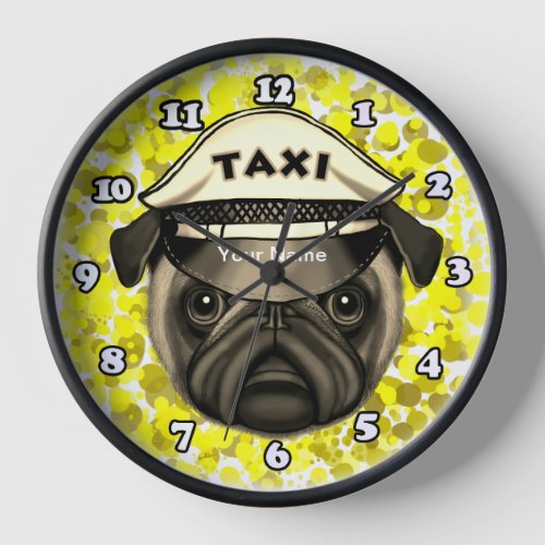 Taxi Pug custom name Clock
