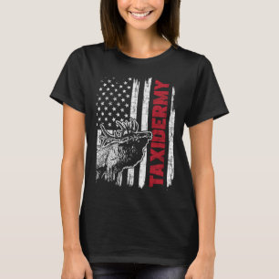 Taxidermy  USA Flag Taxidermist Deer Stuffing Anim T-Shirt