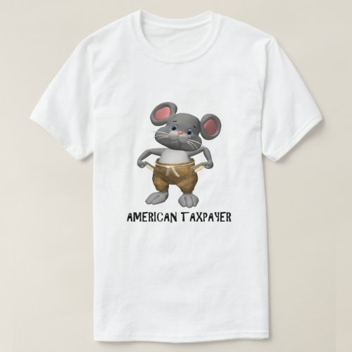 Taxpayer IRS Joke Taxday Humor Funny Mouse Cute T_Shirt