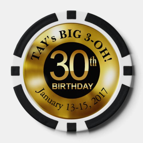 Tay 30th Birthday Poker Chips
