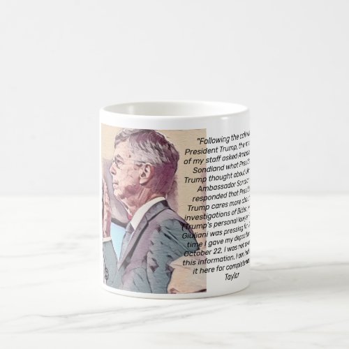 Taylor Quote 2 Coffee Mug