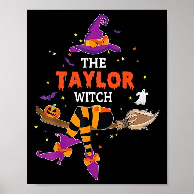 Taylor Witch Hat Halloween Ghost Surname First Nam Poster (Front)