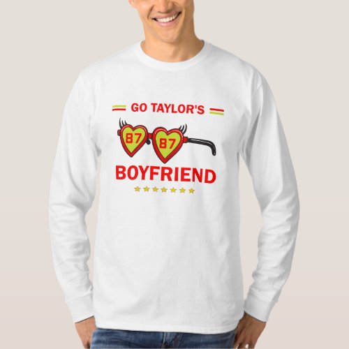 Taylors Love Squad _ GO TAYLORS BOYFRIEND T_Shir T_Shirt
