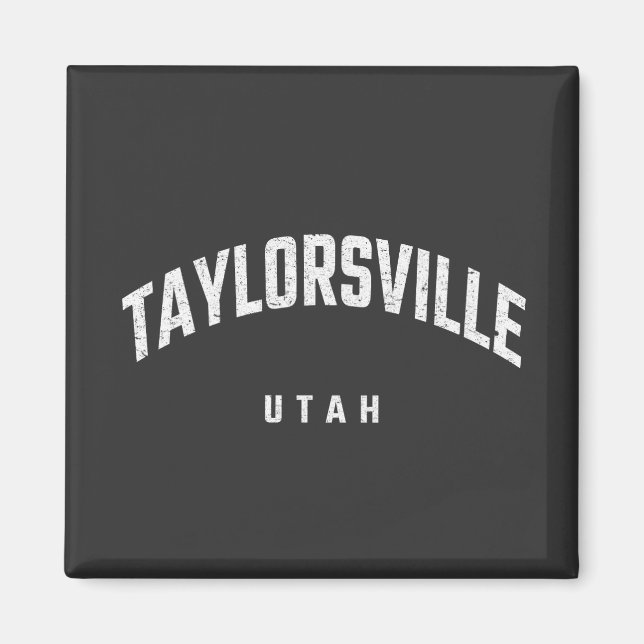 Taylorsville Utah UT Magnet (Front)