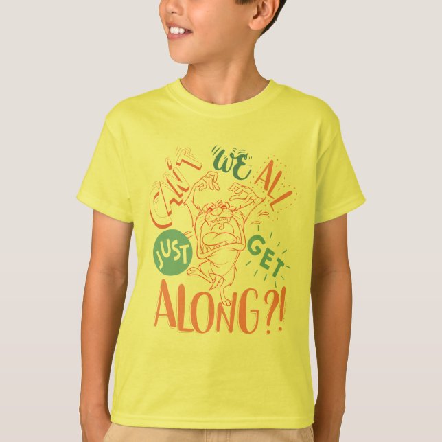 TAZ™ | Can't we all just get along?! T-Shirt (Front)