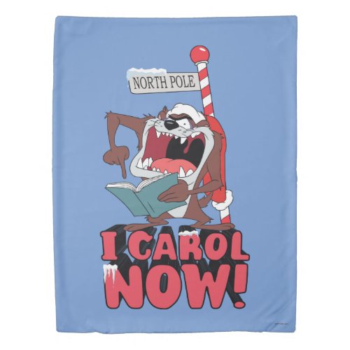 TAZ I CAROL NOW DUVET COVER