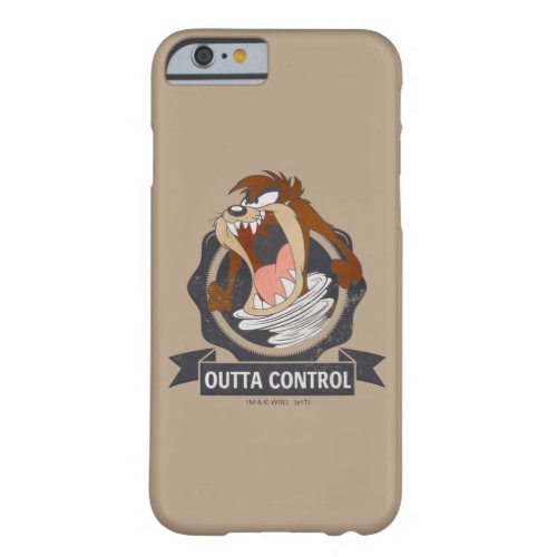 TAZ Outta Control Barely There iPhone 6 Case