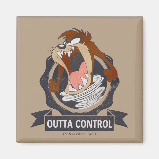 TAZ™ Outta Control Magnet (Front)