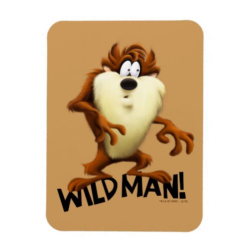 TAZ_ Wild Man Magnet