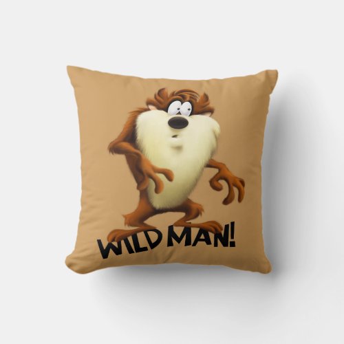 TAZâ_ Wild Man Throw Pillow