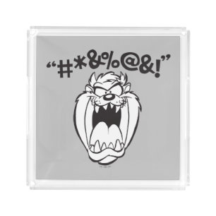 TAZ™ Yelling Expletives Acrylic Tray