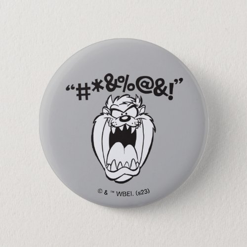 TAZâ Yelling Expletives Button