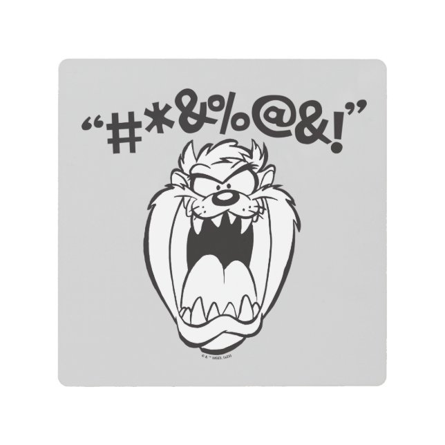TAZ™ Yelling Expletives Metal Print (Front)