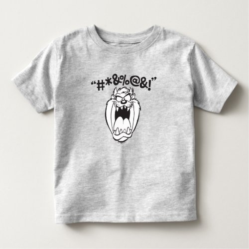 TAZ Yelling Expletives Toddler T_shirt