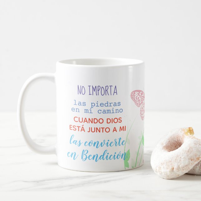 Taza con mensaje - No importa las piedras... Coffee Mug (With Donut)