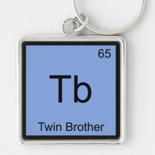 Tb - Twin Brother Funny Chemistry Element Symbol T Keychain