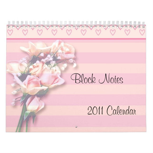 -TBA- Roses Block Notes 2011 Calendar (Cover)