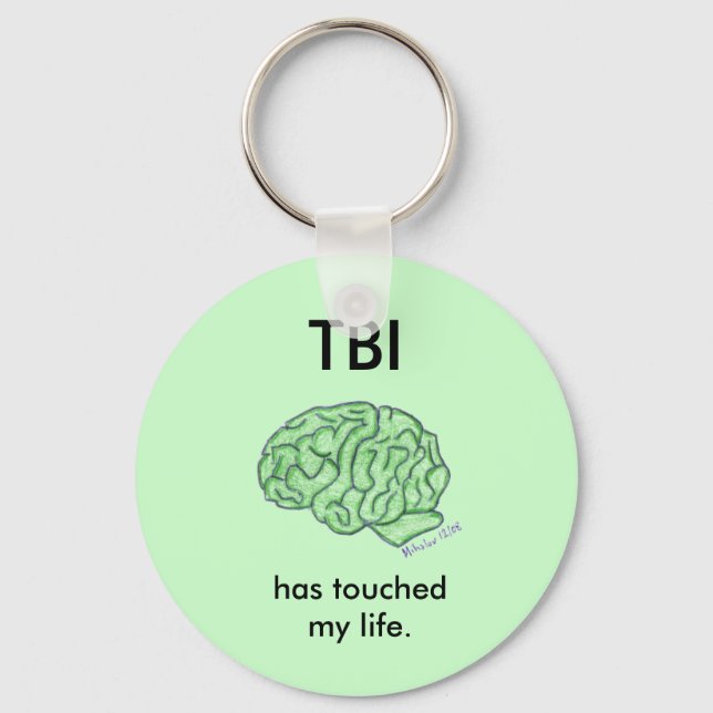 "TBI has touched my life" keychain (Front)
